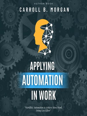 cover image of Applying Automation in Work